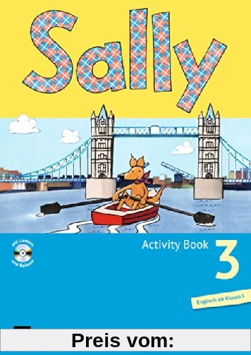 Sally - Allgemeine Ausgabe (Neubearbeitung) -  Englisch ab Klasse 3: 3. Schuljahr - Activity Book mit Audio-CD: Mit Portfolioheft